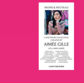 Neons &amp; Neutrals by Aim&eacute;e Gille